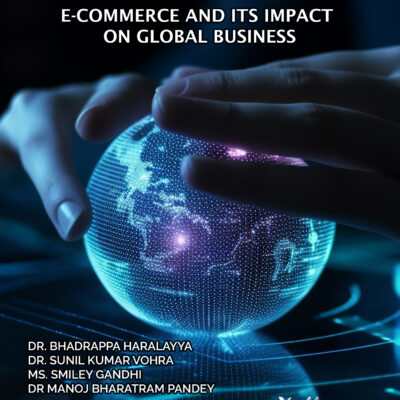 E-COMMERCE AND ITS IMPACT ON GLOBAL BUSINESS