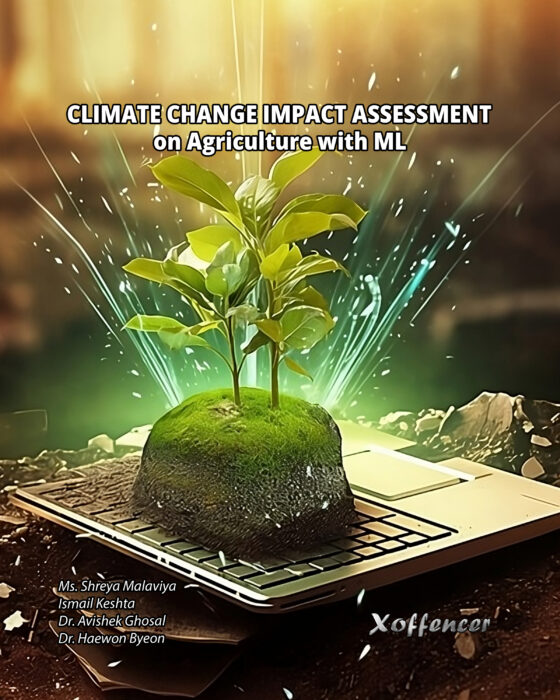 CLIMATE CHANGE IMPACT ASSESSMENT ON AGRICULTURE WITH ML