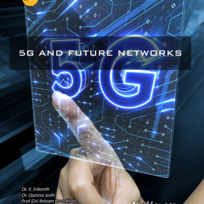 5G AND FUTURE NETWORKS