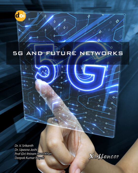 5G AND FUTURE NETWORKS