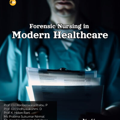 Forensic Nursing in Modern Healthcare