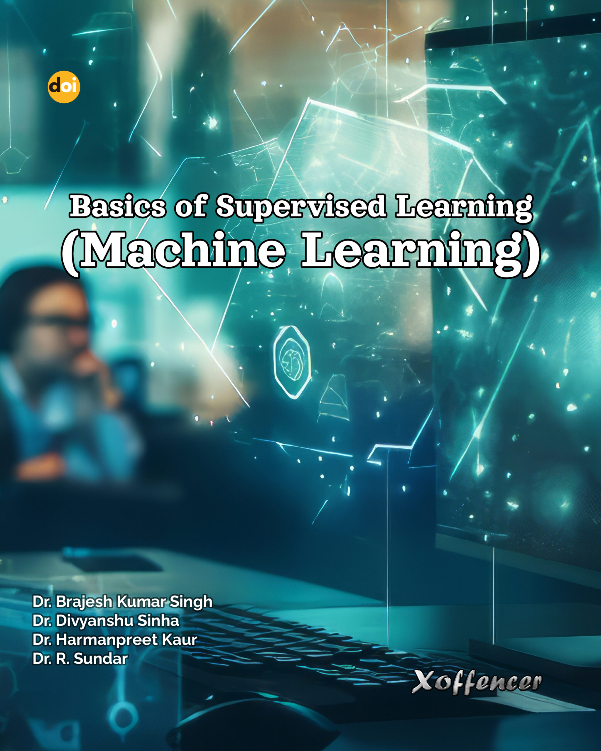 Basics of Supervised Learning (Machine Learning)